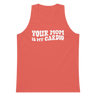 Your Mom Is My Cardio Premium Tank Top