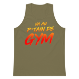 Va Au Putain De Gym Premium Tank Top