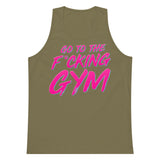 Go To The F*cking Gym Pink Premium Tank Top