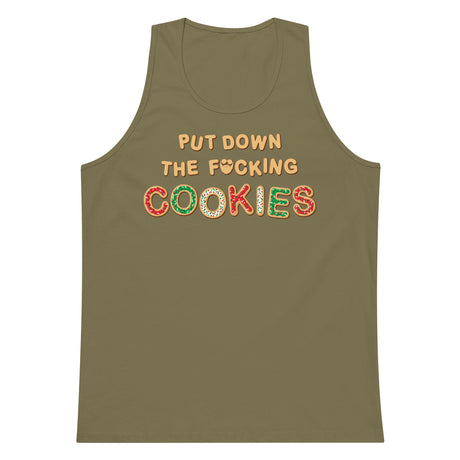 Put Down The F*cking Cookies Premium Tank Top