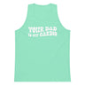 Your Dad Is My Cardio Premium Tank Top