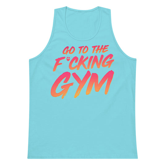 Go To The F*cking Gym Sunset Premium Tank Top