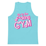 Go To The F*cking Gym (Barbie) Premium Tank Top