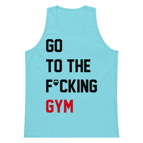 Go To The F*cking Gym (Taylor Swift Style) Premium Tank Top