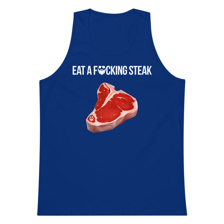 Eat a F*cking Steak Premium Tank Top