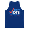 Don't Vote If You Skip Leg Day Premium Tank Top