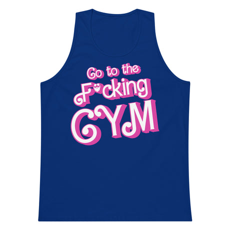 Go To The F*cking Gym (Barbie) Premium Tank Top