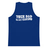 Your Dad Is My Cardio Premium Tank Top