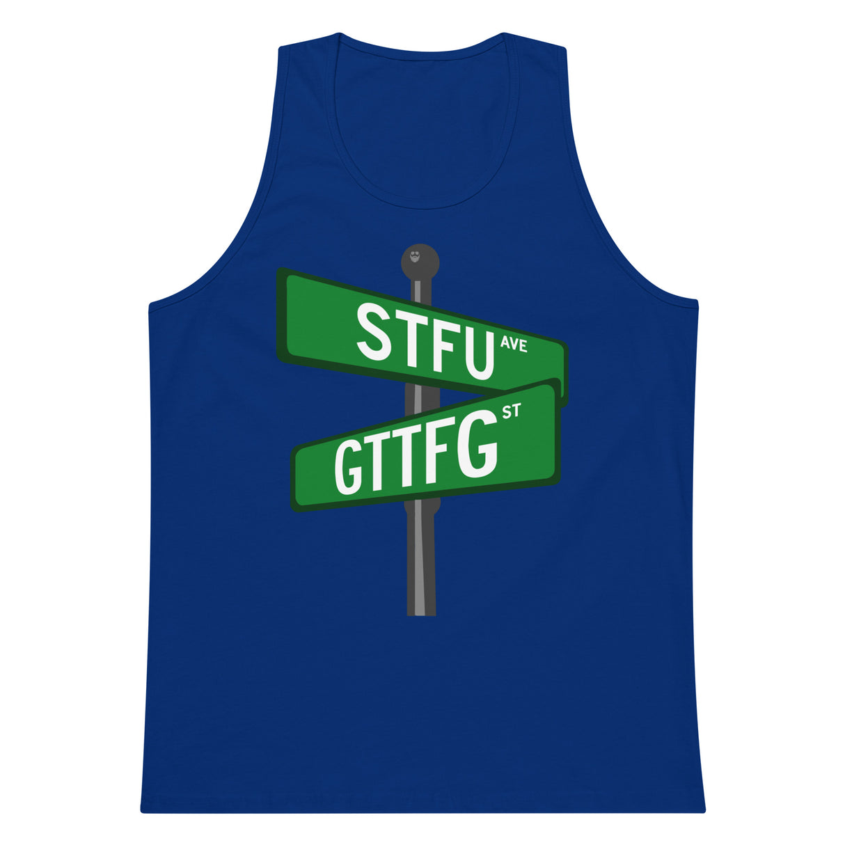 Corner of STFU and GTTFG Premium Tank Top