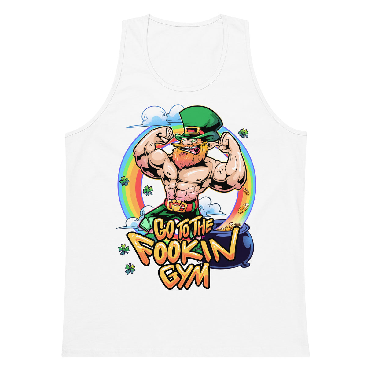 Leprechaun Go To The Fookin Gym Premium Tank Top