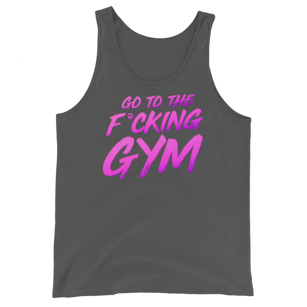 Go To The F*cking Gym Magenta Tank Top