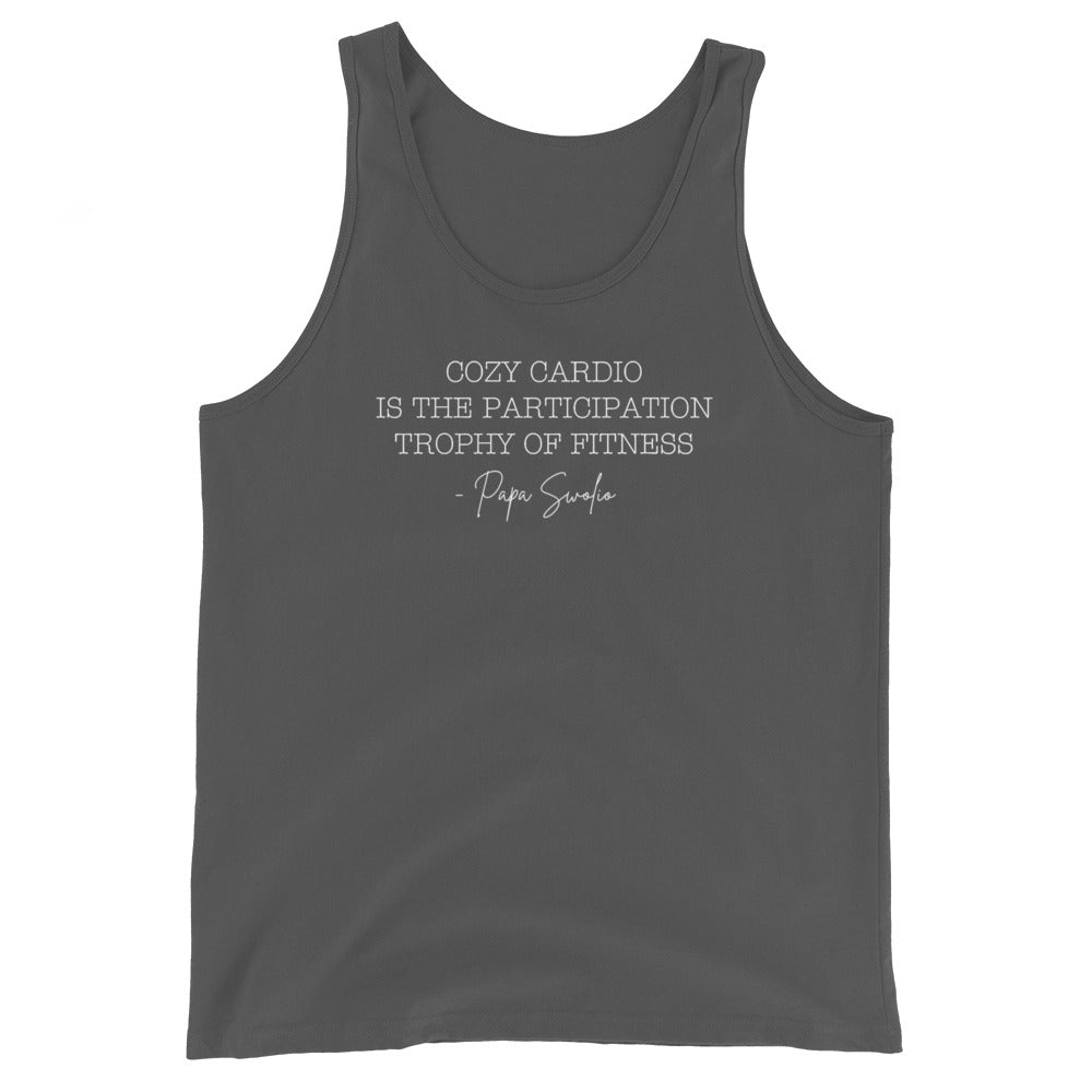 Cozy Cardio Is The Participation Trophy Of Fitness Tank Top