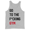 Go To The F*cking Gym (Taylor Swift Style) Tank Top