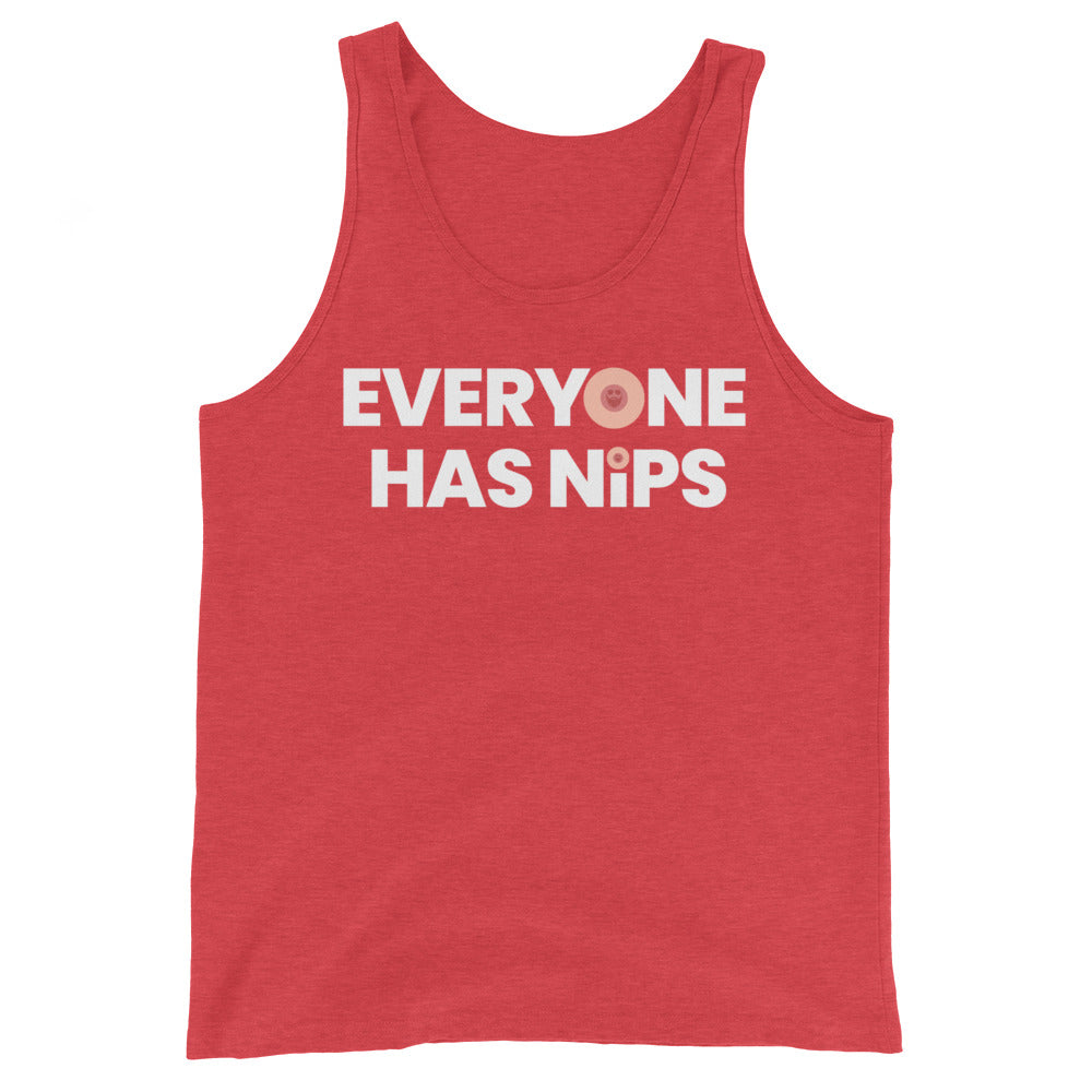 Everyone Has Nips Tank Top