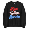 Red, White and Swole (Groovy) Sweatshirt