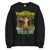 Puss In Gym Sweatshirt