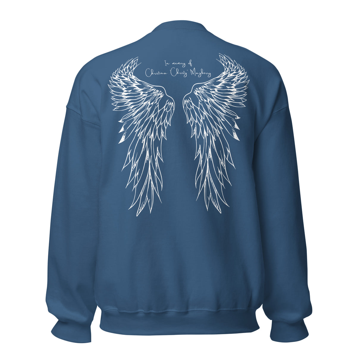 Even Heaven Has Leg Days (in memory of Christina "Christy" Mayberry) Sweatshirt