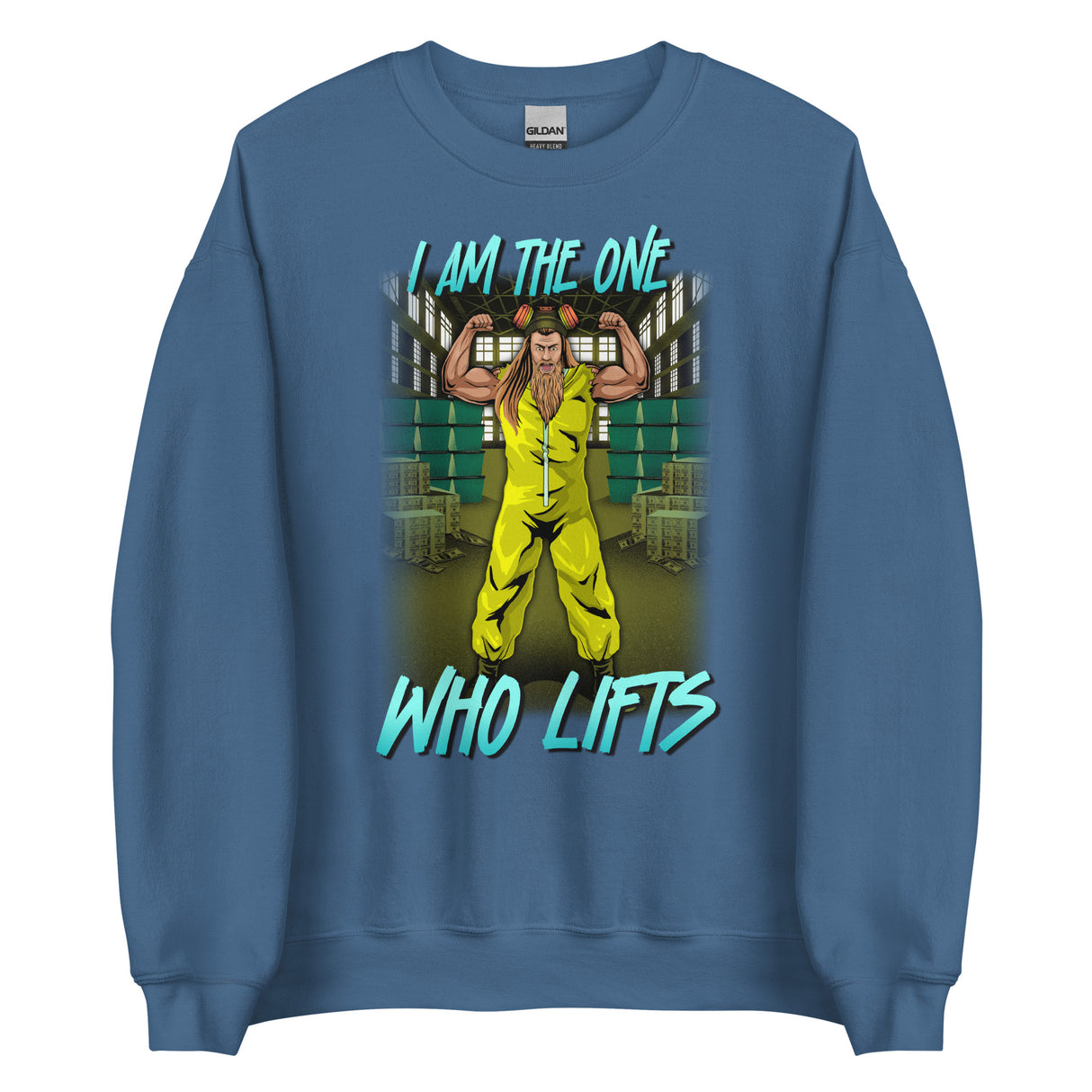 I am The One Who Lifts Sweatshirt
