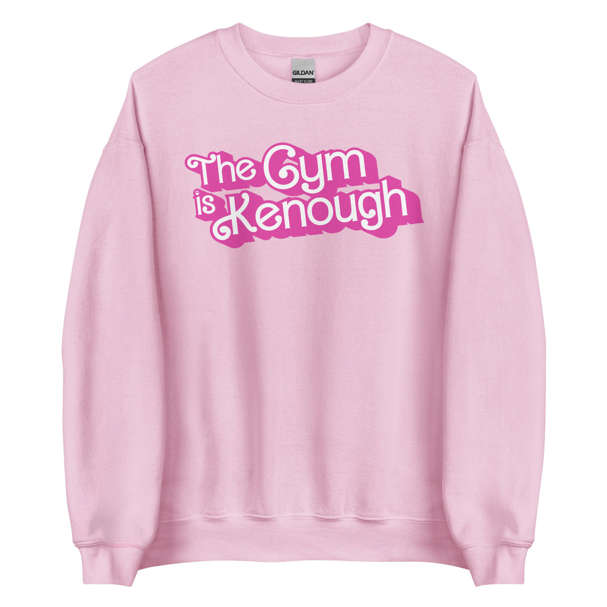 The Gym Is Kenough (Text) Sweatshirt