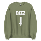 Deez Nuts Sweatshirt