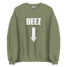 Deez Nuts Sweatshirt