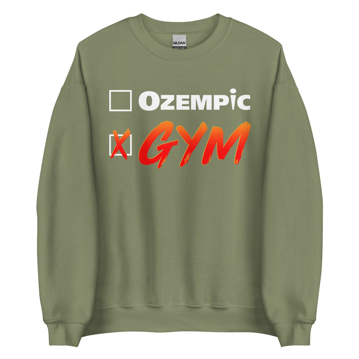 Gym > Ozempic Sweatshirt