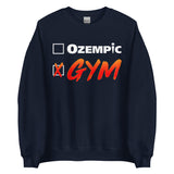 Gym > Ozempic Sweatshirt