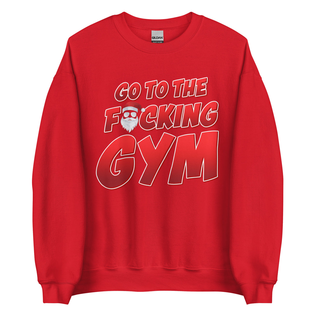 Go To The F*cking Gym Santa Sweatshirt