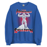 The Abominable Swoleman Sweatshirt