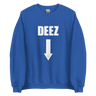 Deez Nuts Sweatshirt