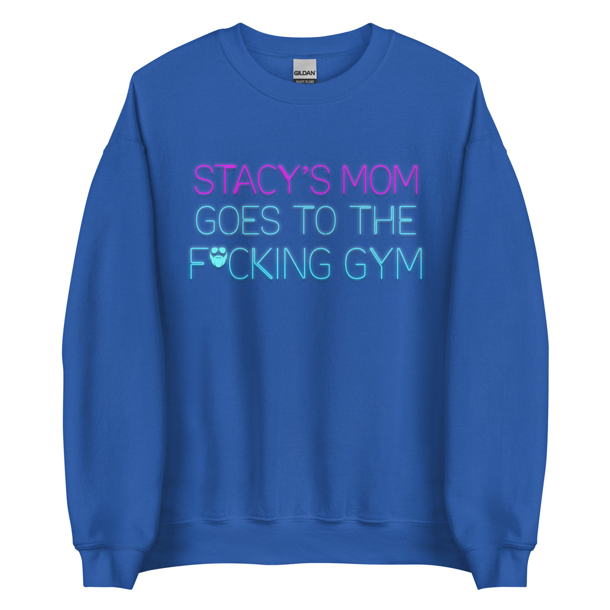 Stacy's Mom Goes To The F*cking Gym Sweatshirt