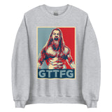 GTTFG Hope Poster Sweatshirt