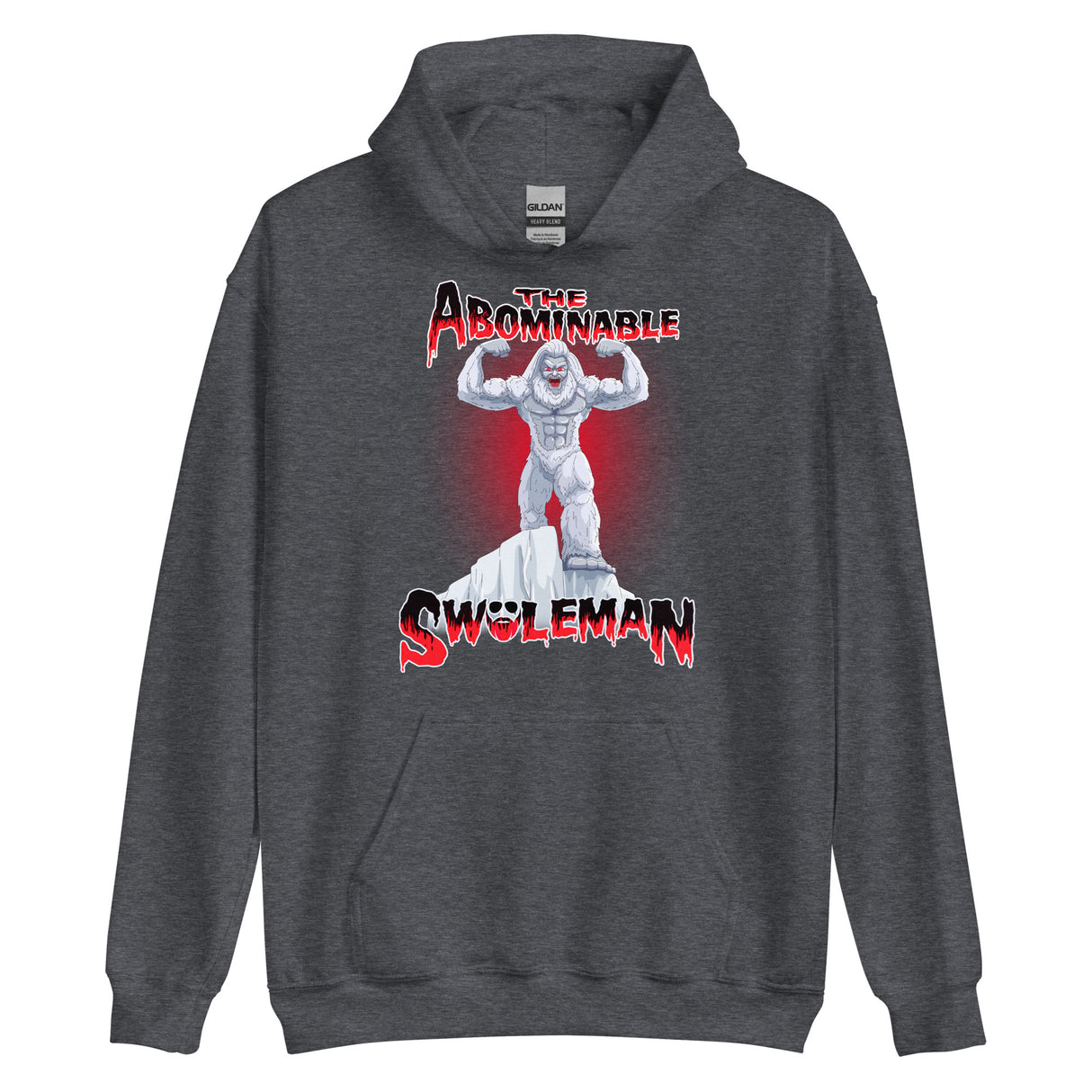 The Abominable Swoleman Hoodie