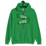 Corner of STFU and GTTFG Hoodie