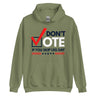 Don't Vote If You Skip Leg Day Hoodie