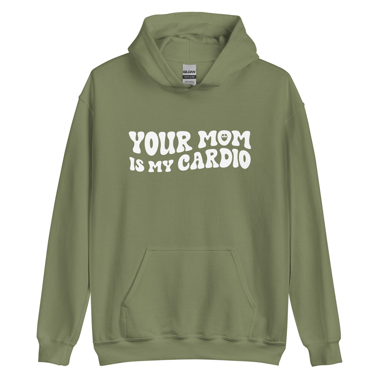 Your Mom Is My Cardio Hoodie