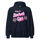 I'm a Barbell Girl Hoodie