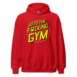 Go To The F*cking Gym (Santa Cruz) Hoodie