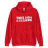 Your Mom Is My Cardio Hoodie