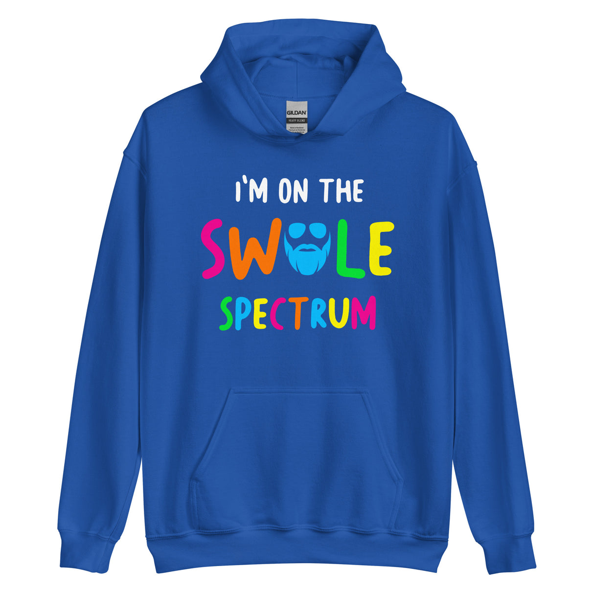 I'm On The Swole Spectrum Hoodie