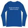 Make Shaming Great Again Long Sleeve T-Shirt