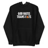 God Hates Trans Fats Premium Hoodie