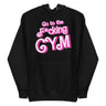 Go To The F*cking Gym (Barbie) Premium Hoodie