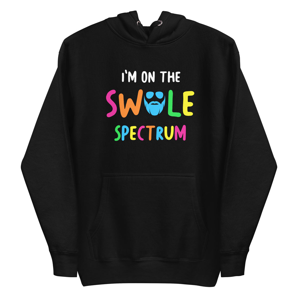 I'm On The Swole Spectrum Premium Hoodie