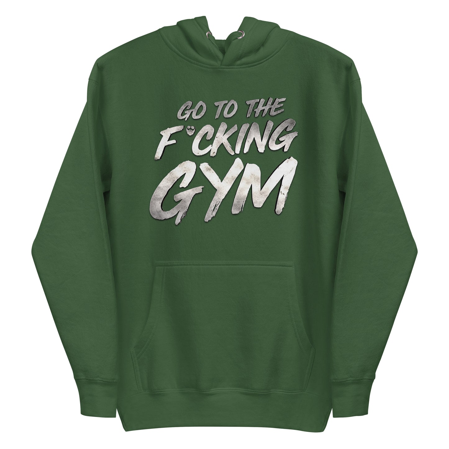 Go To The F*cking Gym Steel Premium Hoodie
