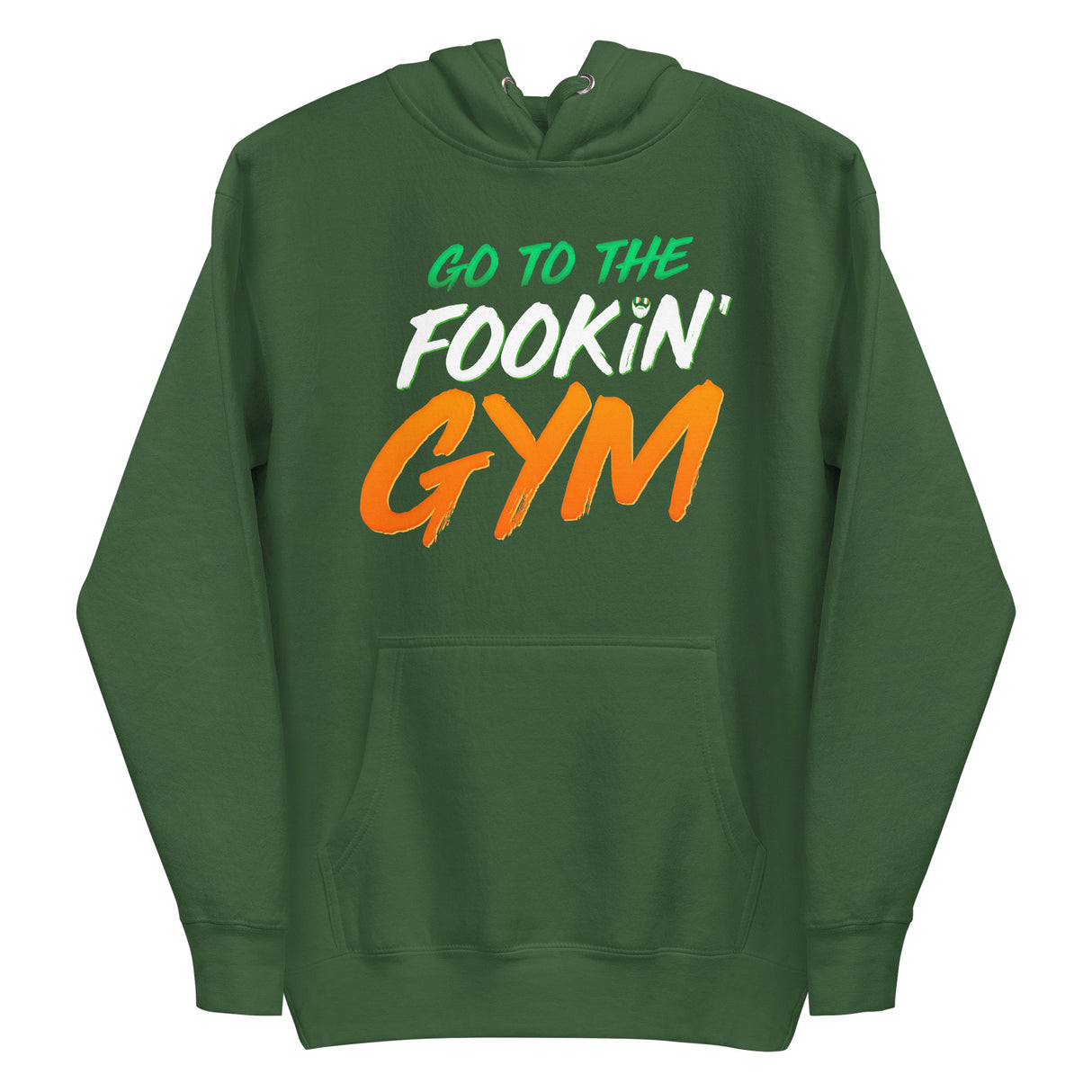 Go To The Fookin' Gym (St Patrick's Day) Premium Hoodie