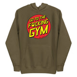 Go To The F*cking Gym (Santa Cruz) Premium Hoodie