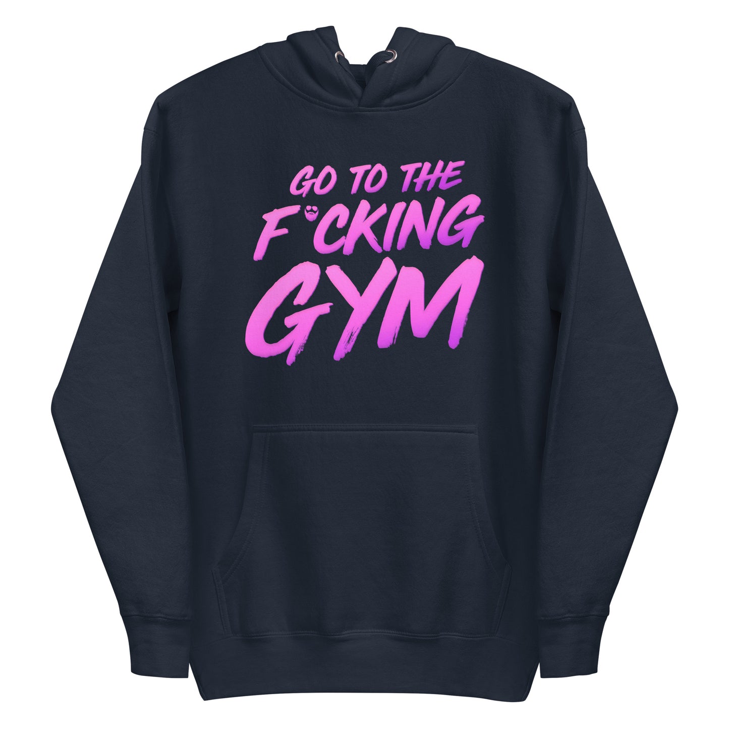 Go To The F*cking Gym Magenta Premium Hoodie