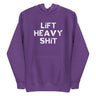 Lift Heavy Shit Premium Hoodie