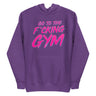 Go To The F*cking Gym Pink Hoodie